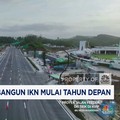 Video: Tahun Depan, Kementerian PU Setop Bangun IKN