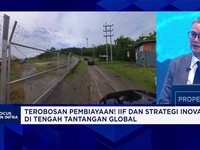 Video: Terobosan IIF Dorong Pembiayaan Infrastruktur Berkelanjutan