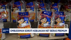 Video: Ombudsman Minta Aturan HET Beras Premium Dicabut