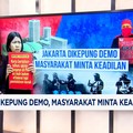 Video: Jakarta Dikepung Demo, Masyarakat Minta Keadilan