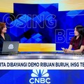 Video: IHSG Tetap Ngegas di Tengah Aksi Demo Ribuan Buruh