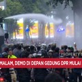 Video: Jelang Malam, Demonstran di Gedung DPR Mulai Rusuh