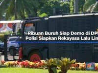Video: Ribuan Buruh Siap Demo DPR, Polisi Siapkan Rekayasa Lalu Lintas