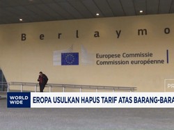 Video: Eropa Usulkan Hapus Tarif Barang-Barang Industri AS
