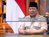 Video: Kondisi Tanah Air Jadi Prioritas, Prabowo Tunda Agenda ke RRT