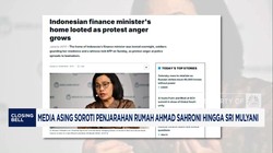 Video: Media Asing Soroti Penjarahan Rumah Ahmad Sahroni-Sri Mulyani