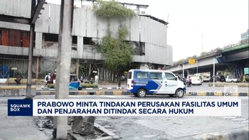 Video: Prabowo Soroti Aksi Anarkis Merusak Fasilitas Umum & Penjarahan