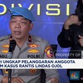 Video: Propam Polri Ungkap Pelanggaran Brimob di Kasus Rantis Lindas O