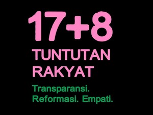 17+8 Tuntutan Rakyat Apa Saja? Ini Isi Lengkap dan 6 Pihak yang Dituntut