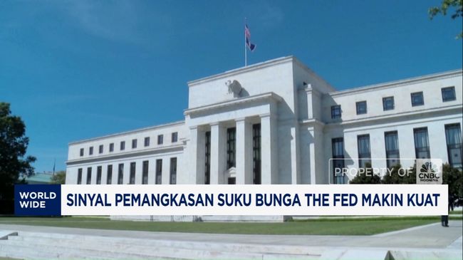 Video: Bukti Sinyal Pemangkasan Suku Bunga The Fed Semakin Kuat