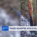 Video: Tragedi Helikopter Jatuh di Kalsel, Jasad Korban Tak Utuh