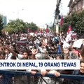Video: Demo Berujung Bentrok di Nepal, 19 Orang Tewas