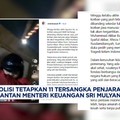Video: Polisi Tetapkan 11 Tersangka Penjarahan Rumah Sri Mulyani