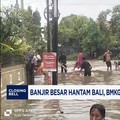 Video: Banjir Besar di Bali, BMKG Ingatkan Potensi Hujan Lebat
