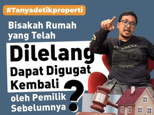 Video: Bisakah Rumah yang Telah Dilelang Digugat Kembali?