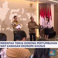 Video: Realisasi Investasi KEK Tembus Rp294,4 T, Beri Efek ke Daerah