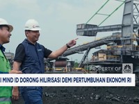 Video: Strategi MIND ID Dorong Hilirisasi Demi Pertumbuhan Ekonomi RI