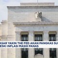 Video: Inflasi Masih Panas, Pasar Yakin The Fed Pangkas Suku Bunga