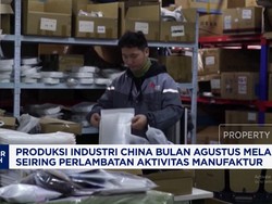 Video: Produksi Industri China di Agustus 2025 Anjlok Lagi!