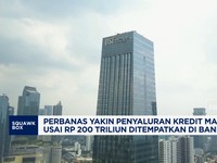 Video: Dapat 200T, Perbanas Yakin Penyaluran Kredit Makin Agresif