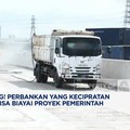 Video: Bank Yang Kecipratan Rp 200 T Bisa Biayai Proyek Pemerintah