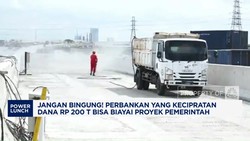 Video: Bank Yang Kecipratan Rp 200 T Bisa Biayai Proyek Pemerintah