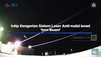 Video: Intip Kengerian Sistem laser anti-rudal Israel 'Iron Beam'