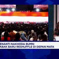 Video: Kursi Menteri BUMN Kosong, Peran Danantara Jadi Sorotan
