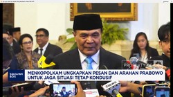 Video: Menkopolkam Ungkap Arahan Prabowo Jaga Situasi Tetap Kondusif