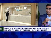 Video: BSI Jadi Bank Syariah Modern, Bisa Investasi Emas-Nabung Haji