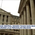 Video: BoE Tahan Suku Bunga, Kurangi Laju Penjualan Obligasi