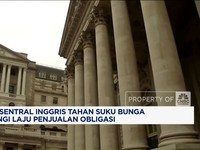 Video: BoE Tahan Suku Bunga, Kurangi Laju Penjualan Obligasi