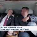 Video: Demi Kim Jong Un, Putin Kirim Teknologi Nuklir Kapal ke Korut