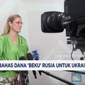 Video: Jerman Siap Bahas Dana 'Beku' Rusia Untuk Ukraina