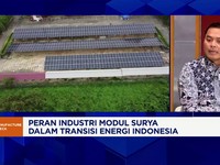 Video: Banjir Impor Panel Surya China, Industri Dorong Kolaborasi