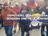 Video: Demo Peru, Gen Z Bergerak-Bendera One Piece Berkibar
