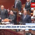 Video: DPR RI Sepakati UU APBN 2026 Rp 3.842,7 Triliun