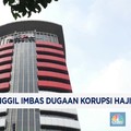 Video: 7 Orang Dipanggil KPK Imbas Dugaan Korupsi Haji