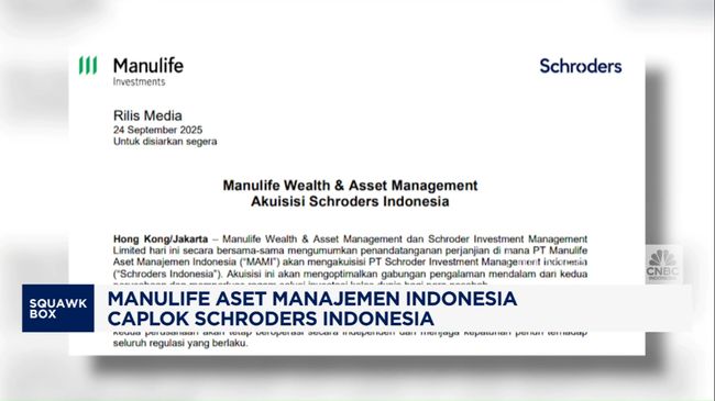 Video: Manulife Aset Manajemen Indonesia Caplok Schroders Indonesia