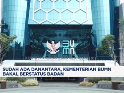 Video: Ada Danantara, Status Kementerian BUMN Akan Berubah Jadi Badan