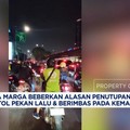 Video: Dirut Jasa Marga Beberkan Alasan Kemacetan Pekan Lalu