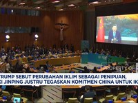 Video: Trump Sebut Perubahan Iklim Penipuan, Xi Jinping Bilang Begini!