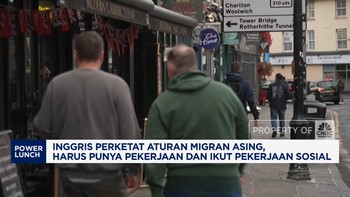 Video: Inggris Perketat Aturan Migran Asing, Harus Punya Pekerjaan