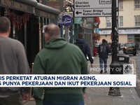 Video: Inggris Perketat Aturan Migran Asing, Harus Punya Pekerjaan