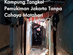 Pemukiman di Jakarta Ini 20 Tahun Tak Dapat Sinar Matahari