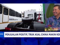 Video: Penjualan Positif, Truk Asal China Makin Kompetitif