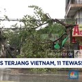 Video: Topan Ganas Terjang Vietnam, 11 Tewas!