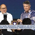Video: Babak Baru IEU-CEPA, Siap Dongkrak Perdagangan & Investasi