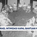 Video: Israel Intimidasi Kapal Global Sumud Flotilla Yang Menuju Gaza