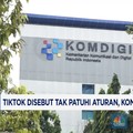 Video: Izin Bermasalah, Kominfo Bekukan TikTok